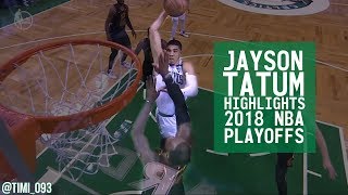 Jayson Tatum Highlights 2018 NBA Playoffs [upl. by Ahsiri]