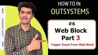 6 How to In Outsystems Trigger Event From Web Block [upl. by Melodie]