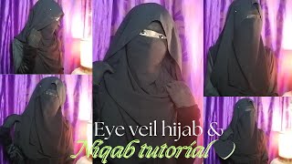 2 Style Eye veil hijab amp niqab tutorial🖤Easy amp unique veil hijab tutorial full coverage✨ [upl. by Hetty]