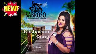 Muziekgroep Sabroso  Besharam 2023 Latin Cover Version by Karin Baitali [upl. by Dahraf]