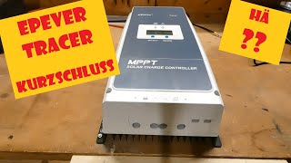 Epever MPPT Laderegler Kurzschluss  Tracer 8420AN [upl. by Horodko]