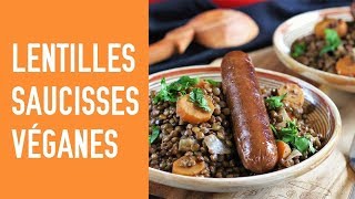 Lentilles aux saucisses fumées véganes [upl. by Lerak]