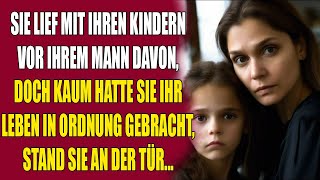 Sie lief mit ihren Kindern vor ihrem Mann davon doch kaum hatte sie ihr Leben in Ordnung gebracht [upl. by Fulmis]