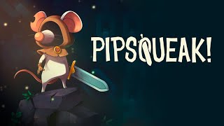 Pipsqueak  Demo [upl. by Cychosz]