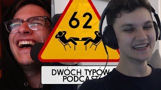 Dwóch Typów Podcast  Epizod 62  Dziecioniara [upl. by Dressler791]