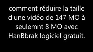 comment réduire de 95 la taille dune vidéo avec handbrake logiciel gratuit cas pratique [upl. by Rotkiv]