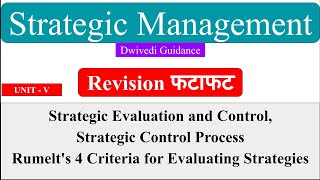 Strategy evaluation and control strategic control Process Rumelt 4 criteria Strategic Management [upl. by Cyma]