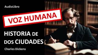 Historia de 2 Ciudades COMPLETO  Charles Dickens  AudioLibro  Español [upl. by Leval]