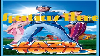 Lazy Town Sportacus theme [upl. by Asilana]