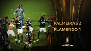 Palmeiras 2x1 Flamengo  FINAL  PALMEIRAS CAMPEÃO  CONMEBOL Libertadores 2021 [upl. by Felicie379]