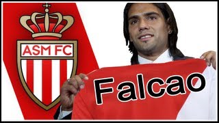 Falcao Transfer to Monaco [upl. by Janyte]