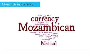 Mozambican Currency  Metical [upl. by Ahsykal]