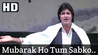 Mubarak Ho Tum Sabko  Coolie  1983  Amitabh Bachchan  Shabbir Kumar  Full HD Video Song [upl. by Wenger526]