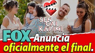 FOX anuncia oficialmente el final de Sen Çal Kapimi [upl. by Yttik]