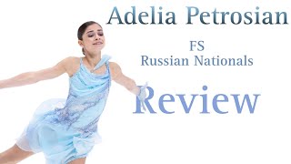 ADELIA PETROSYAN  RUSSIAN NATIONALS  FS  REVIEW [upl. by Lattimer]