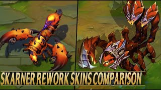 SKARNER REWORK SKINS COMPARISON  League of Legends [upl. by Eytteb]