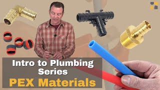 A lesson about basic PEX plumbing materials  Intro to Plumbing Systems [upl. by Wise568]