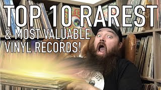 Top 10 RAREST amp Most Valuable Vinyl Records in my Collection [upl. by Lihp]