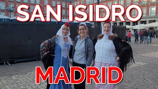 EMIGRAR A ESPAÑA Y CONOCER SUS FESTIVIDADES  15 de Mayo SAN ISIDRO MADRID 4K  2023 [upl. by Sisco]