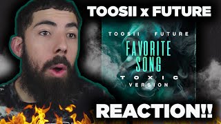 HIS BIGGEST SONG TO DATE  Toosii Future  Favorite Song Toxic Version  Lyric Video REACTION [upl. by Jehiah]