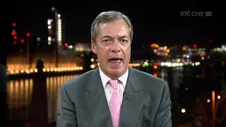 Nigel Farage quotUltimately Ireland will leave the EU tooquot  Claire Byrne Live [upl. by Azeret]