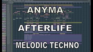 FREE FLPANYMAAFTERLIFE Melodic Techno Fl studio FUll Template 78 [upl. by Tana213]