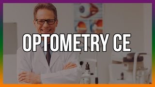 Optometry CE  The Top Free Courses [upl. by Ysak]