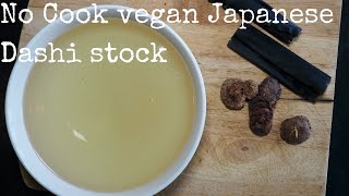 How to make a vegan Japanese dashi stock with no cooking kurumicooks tasty Japanese cooking recipe [upl. by Murtha]