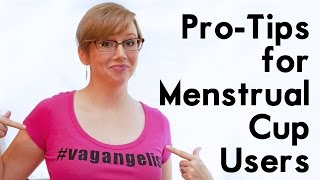 10 ProTips for Menstrual Cup Users [upl. by Yllek647]