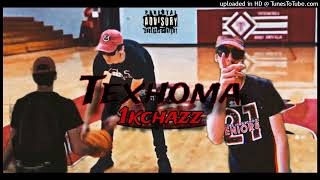 Texhoma 1kChazz [upl. by Wernick]