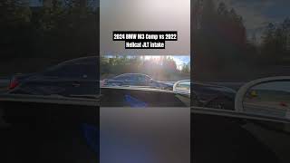 2024 BMW M3 Comp G80 vs 2022 Hellcat Challenger JLT intake 60 roll [upl. by Annaek]