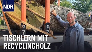 Aus Liebe zum Holz  Nachhaltig tischlern  Die Nordreportage  NDR Doku [upl. by Nosraep477]