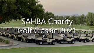 2021 SAHBA Charity Classic Golf Tournament [upl. by Euqinaj469]