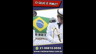 O que é o concurso para RM2 da Marinha [upl. by Orteip]