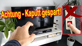 Fernseher ganz ausschalten  𝗔𝗖𝗛𝗧𝗨𝗡𝗚 es kann schädlich sein den Stecker zu ziehen oder zu trennen [upl. by Heathcote]