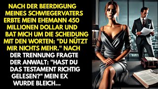 Nach der Scheidung fragte der Anwalt Hast du das Testament richtig gelesen Mein Ex wurde bleich [upl. by Tychonn]