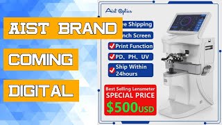 AIST Brand Coming Digital Auto Lens Meter 7 Inch Touch Screen Uv Pd Printing Focimeter Lensometer [upl. by Aihtak]