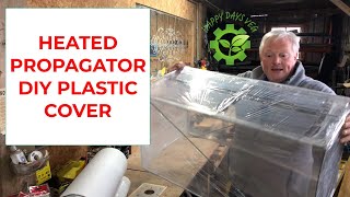 Heated Propagator cover [upl. by Nhguahs133]