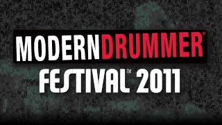 Modern Drummer Festival 2011 Trailer [upl. by Gallenz92]