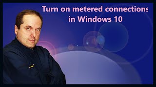 How to set Metered Connections in Windows 10 [upl. by Kielty442]