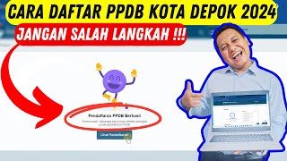 CARA DAFTAR PPDB KOTA DEPOK [upl. by Inaleon]