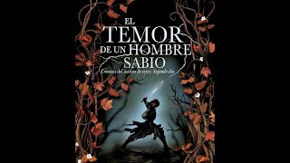 Capítulo 131 audiolibro el temor de un hombre sabio [upl. by Refinnej]