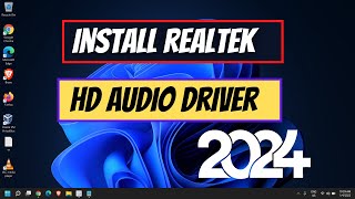 Download amp Install Realtek HD Audio Driver Windows 11102024 [upl. by Maryn]