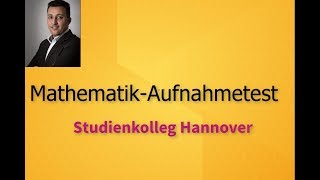 Studienkolleg Hannover  Aufnahmetest  Aufgabe 9 [upl. by Fang]