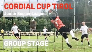 14Y GK Bobby  Cordial Cup Tirol I Europes Biggest Tournament I Group Stage I PT1 [upl. by Marten]