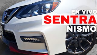 🔴Nissan Sentra NISMO  ¡Gran Manejo Deportivo Sin Esfuerzo [upl. by Carlock]