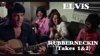 Elvis Presley Rubberneckin Take 1 amp 2 [upl. by Mosenthal]