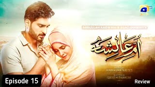 UmmeAyesha Episode 15 Review by Top Smarties  Umm e Ayesha  Teaser  Promo Review ummeayesha16 [upl. by Walford]