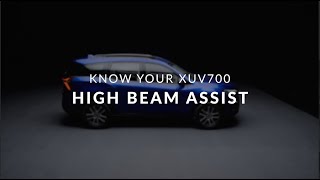 Know Your XUV700  High Beam Assist [upl. by Yesrej]