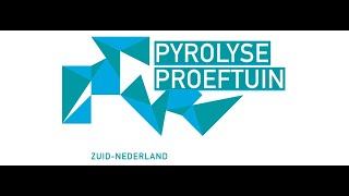 Pyrolyse Proeftuin ZuidNederland [upl. by Ysnil]